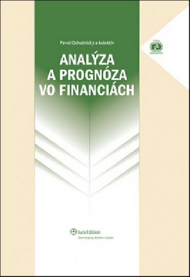 Analza a prognza vo financich - Pavol Ochotnick
