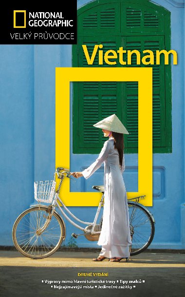 Vietnam - Velk prvodce National Geographic - James Sullivan