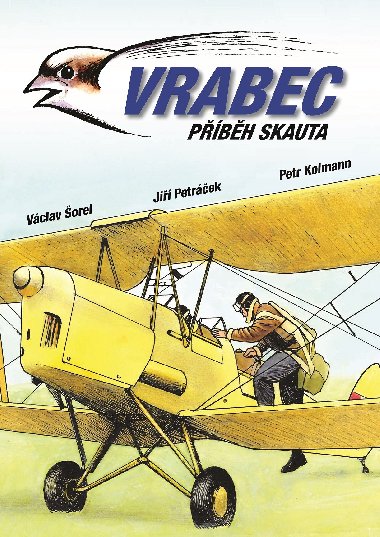 Vrabec - Pbh skauta - Vclav orel