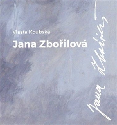 Jana Zboilov - Vlasta Koubsk
