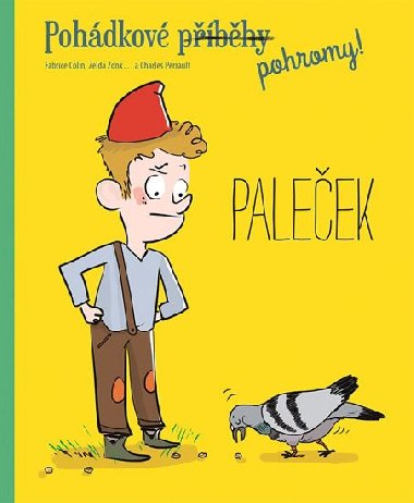 Paleek - Pohdkov (pbhy) pohromy! - Fabrice Colin
