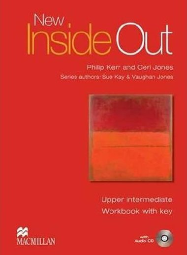 New Inside Out Upper-Intermediate Workbook (With Key) + Audio CD Pack - Kay Sue