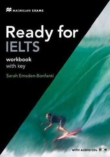 Ready for IELTS Workbook with Key and Audio CDs - Emsden-Bonfanti Sarah