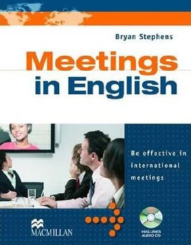 Meetings in English with Audio CD - Stephens Bryan