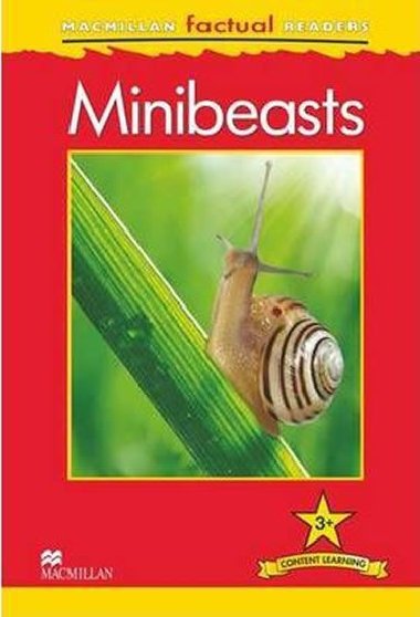Macmillan Factual Readers 3+ Minibeasts - Ganeri Anita