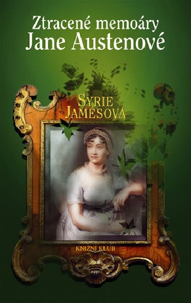 ZTRACEN MEMORY JANE AUSTENOV - Syrie Jamesov