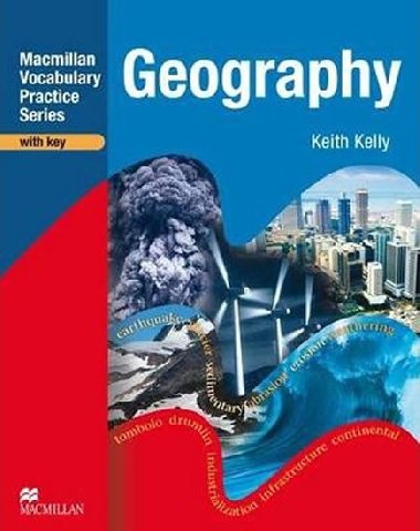 Macmillan Vocabulary Practice - Geography Practice Book (with Key) - Kelly Keith