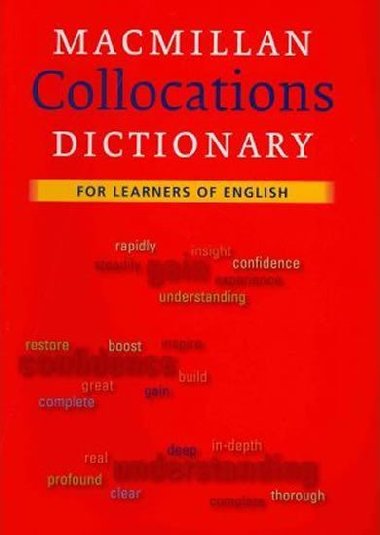 Macmillan Collocations Dictionary for Learners of English - kolektiv autor