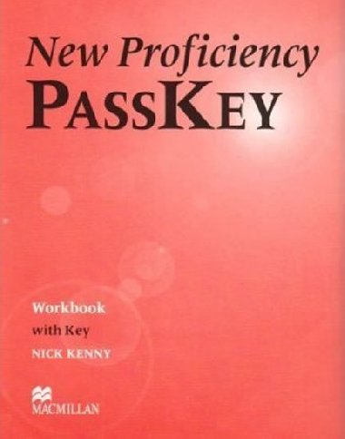 New Proficiency Passkey Workbook With Key - Kenny Nick