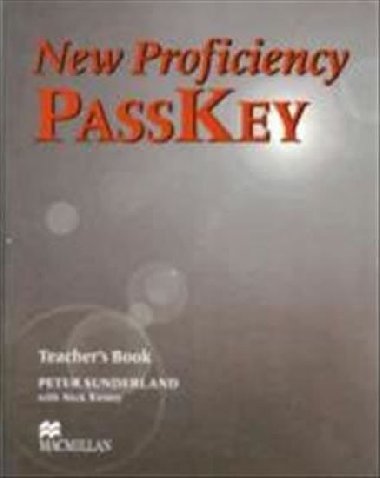 New Proficiency Passkey Teachers Book - Sunderland Peter