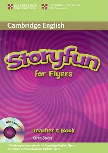 Storyfun for Flyers Teachers Book with Audio CDs (2) - Saxby Karen