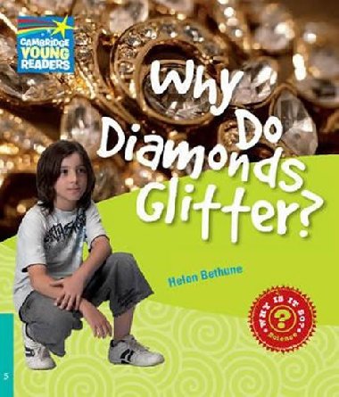 Why Do Diamonds Glitter? Level 5 Factbook - Bethune Helen
