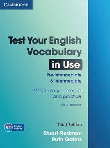 Test Your English Vocabulary in Use Pre-intermediate and Intermediate with Answers - Redman Stuart