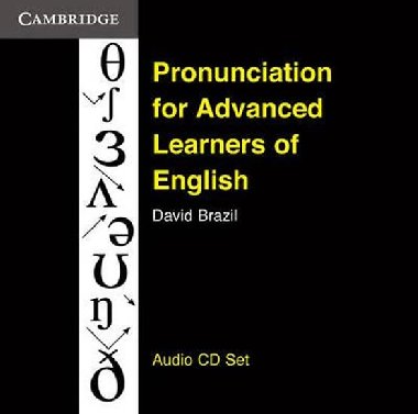 Pronunciation for Advanced Learners of English Audio CDs (3) - Brazil David