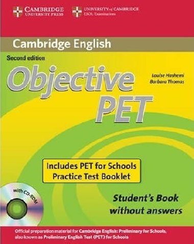 Objective PET For Schools Pack without Answers (Students Book with CD-ROM and for Schools Practice Test Booklet) - Hashemi Louise