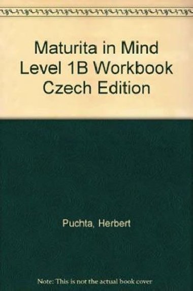 Maturita in Mind Level 2 Workbook Czech edition - Puchta Herbert