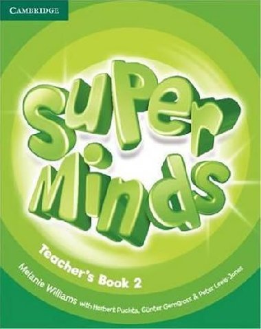 Super Minds 2 Teachers Book - Williams Melanie