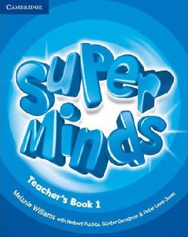 Super Minds 1 Teachers Book - Williams Melanie