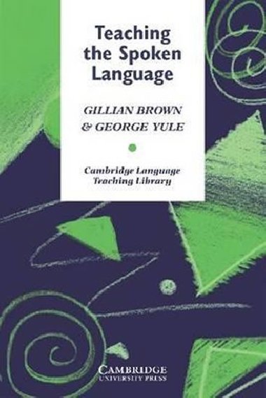 Teaching the Spoken Language - Brown Gillian