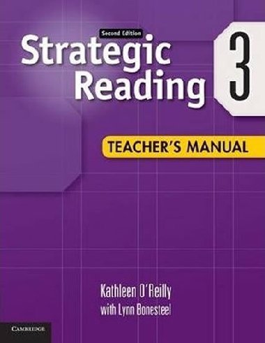 Strategic Reading Level 3 Teachers Manual - OReilly Kathleen
