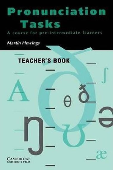 Pronunciation Tasks Teachers book - Hewings Martin