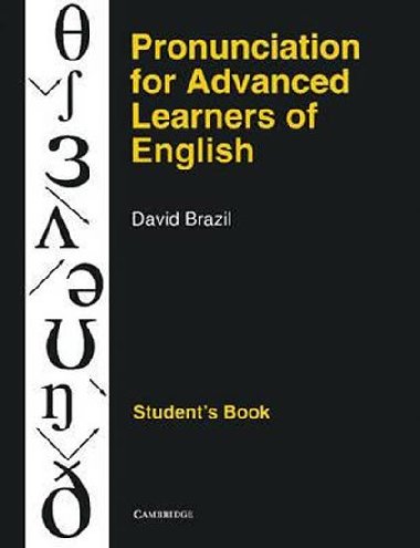 Pronunciation for Advanced Learners of English Students book - Brazil David
