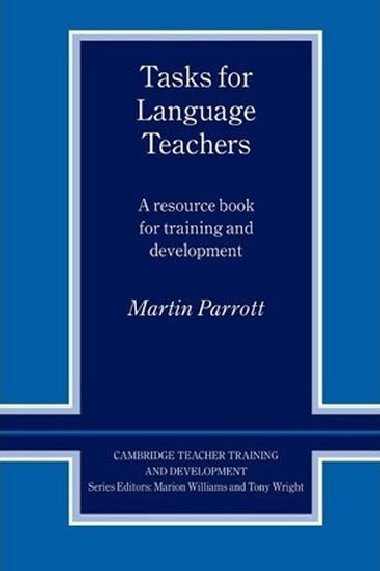 Tasks for Language Teachers - Parrott Martin