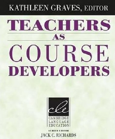 Teachers as Course Developers - Graves Kathleen