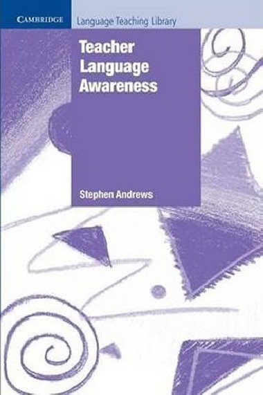 Teacher Language Awareness - Andrews Stephen