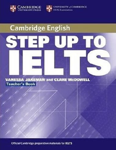 Step Up to IELTS Teachers Book - Jakeman Vanessa