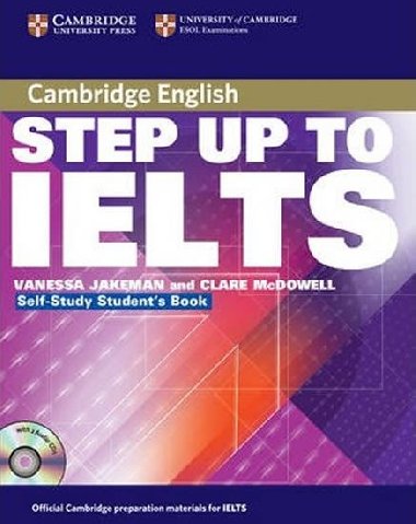 Step Up to IELTS Self-study Pack - Jakeman Vanessa