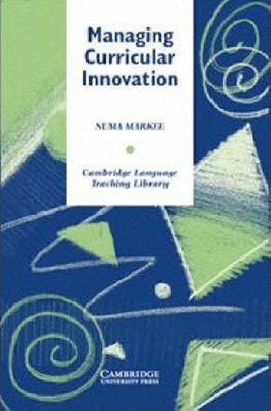 Managing Curricular Innovation - kolektiv autor