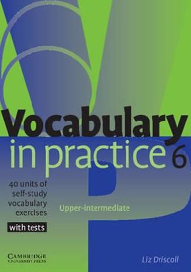 Vocabulary in Practice 6 - Driscoll Liz