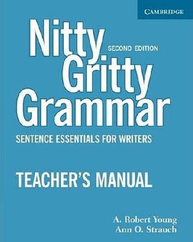 Nitty Gritty Grammar Teachers Manual - Young A.Robert
