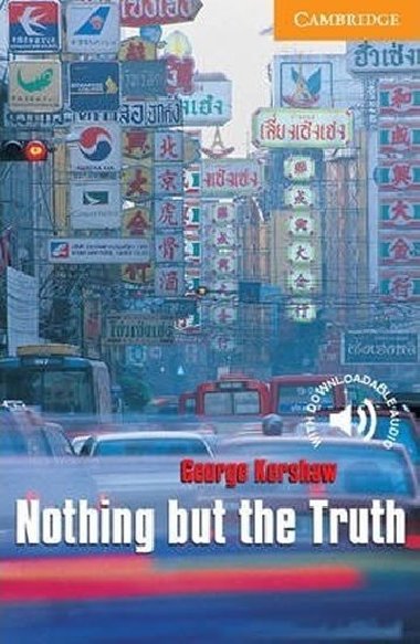Nothing but the Truth Level 4 - kolektiv autor