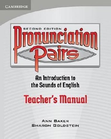 Pronunciation Pairs Teachers Book - Baker Ann