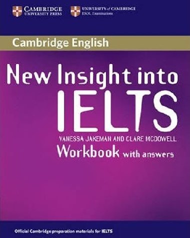 New Insight into IELTS Workbook with Answers - Jakeman Vanessa