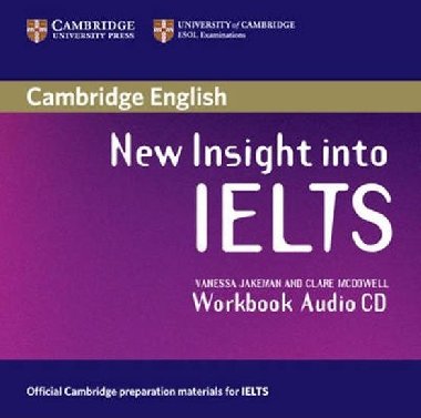 New Insight into IELTS Workbook Audio CD - Jakeman Vanessa