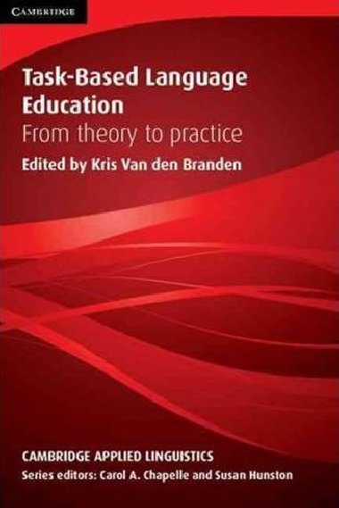 Task-Based Language Education - Van Den Branden Kris