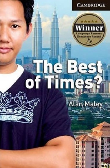 The Best of Times? Level 6 Advanced Student Book - Maley Alan