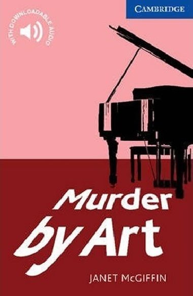 Murder by Art Level 5 Upper Intermediate - McGiffin Janet