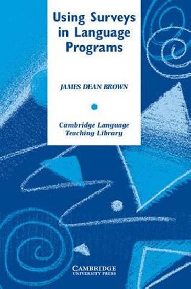 Using Surveys in Language Programs - Brown Daniel James