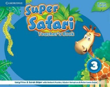 Super Safari Level 3 Teachers Book - Frino Lucy