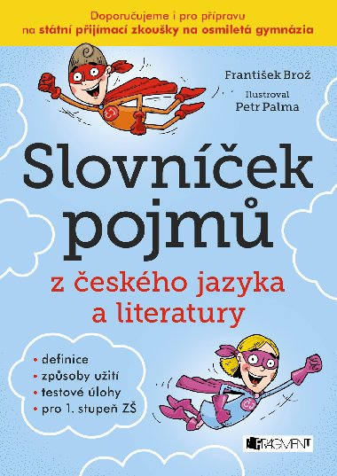 Slovníček pojmů z českého jazyka a literatury - Brož František
