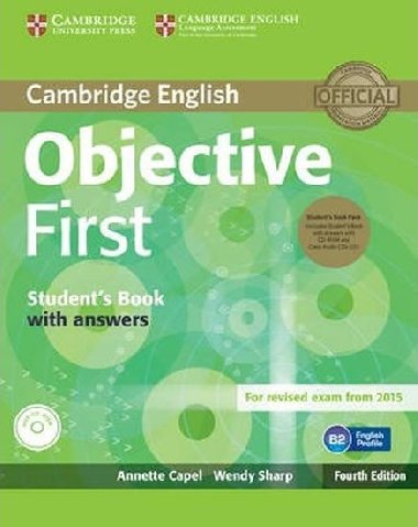 Objective First Students Book Pack (Students Book with Answers with CD-ROM and Class Audio CDs(2)) - Capel Annette