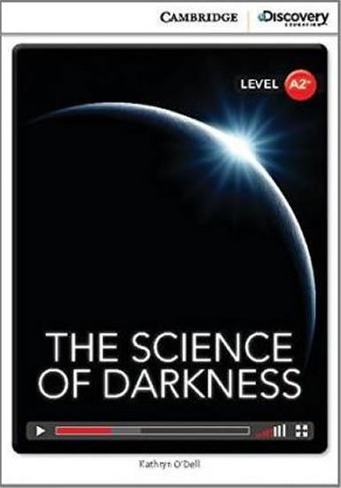 The Science of Darkness Book with Online Access code - O`Dell Kathryn