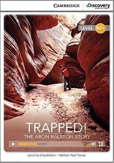 Trapped! The Aron Ralston Story Book with Online Access code - Shackleton Caroline