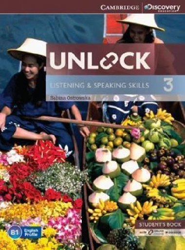 Unlock Level 3 Listening and Speaking Skills Students Book and Online Workbook - Ostrowska Sabina