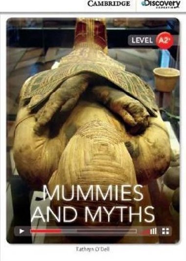 Mummies and Myths Low Intermediate (Book with Online Access) - O`Dell Kathryn