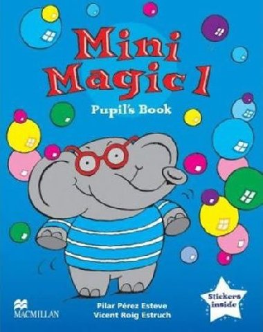 Mini Magic 1 Pupils Book - Prez Esteve Pilar